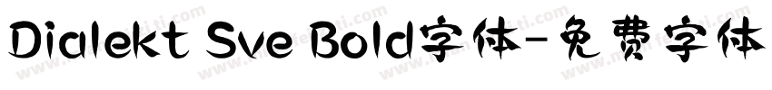 Dialekt Sve Bold字体字体转换